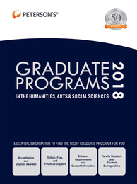Peterson's® Graduate Programs in the Humanities, Arts & Social Sciences 2018, ed. 52, v. 