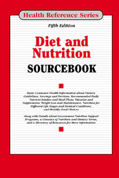 Diet and Nutrition Sourcebook, ed. 5, v. 