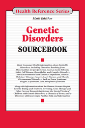 Genetic Disorders Sourcebook, ed. 6, v. 