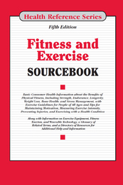 Fitness and Exercise Sourcebook, ed. 5, v. 