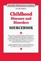 Childhood Diseases and Disorders Sourcebook, ed. 4, v.  Cover