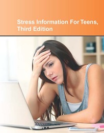 Stress Information For Teens, ed. 3, v. 