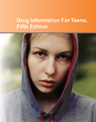 Drug Information for Teens, ed. 5, v. 