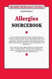 Allergies Sourcebook, ed. 6, v. 