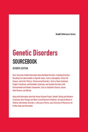 Genetic Disorders Sourcebook, ed. 7, v. 