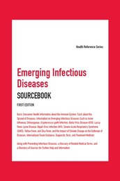 Emerging Infectious Diseases Sourcebook, ed. , v. 