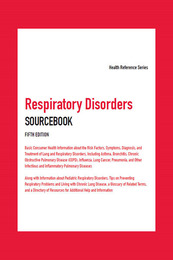 Respiratory Disorders Sourcebook, ed. 5, v. 