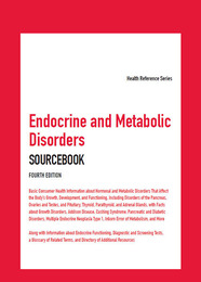 Endocrine and Metabolic Disorders Sourcebook, ed. 4, v. 