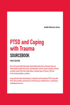 PTSD and Coping with Trauma Sourcebook, ed. , v. 