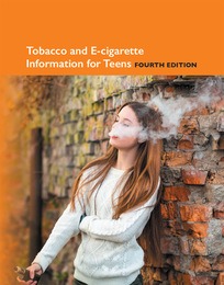 Tobacco and e-Cigarette Information for Teens, ed. 4, v. 