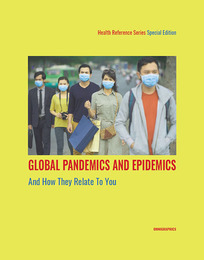 Global Pandemics and Epidemics and How They Relate to You, ed. , v. 