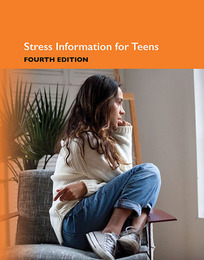 Stress Information For Teens, ed. 4, v. 