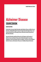 Alzheimer Disease Sourcebook, ed. 8, v. 