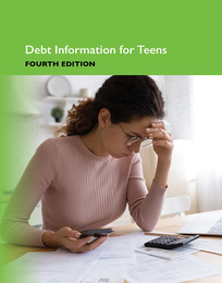 Debt Information for Teens, ed. 4, v. 