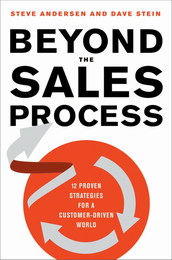 Beyond the Sales Process, ed. , v. 