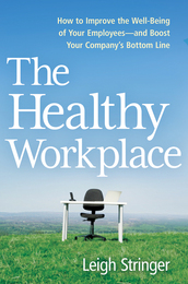 The Healthy Workplace, ed. , v. 