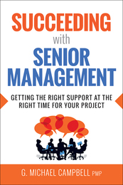Succeeding with Senior Management, ed. , v. 