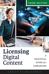 Licensing Digital Content, ed. 3, v. 