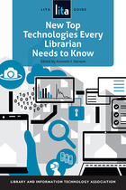 New Top Technologies Every Librarian Needs to Know, ed. , v. 