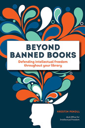 Beyond Banned Books, ed. , v. 