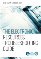 The Electronic Resources Troubleshooting Guide, ed. , v. 