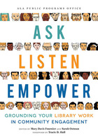 Ask, Listen, Empower, ed. , v. 