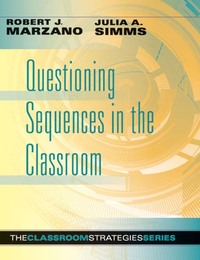 Questioning Sequences in the Classroom, ed. , v. 