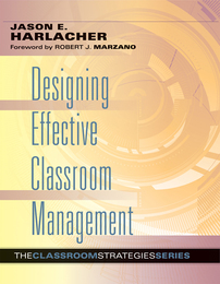 Designing Effective Classroom Management, ed. , v. 