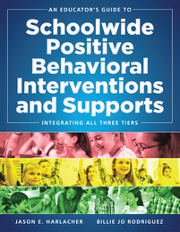 An Educator's Guide to Schoolwide Positive Behavioral Interventions and Supports, ed. , v. 