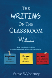 The Writing on the Classroom Wall, ed. , v. 