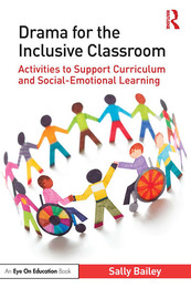 Drama for the Inclusive Classroom, ed. , v. 