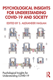 Psychological Insights for Understanding COVID-19 and Society, ed. , v. 
