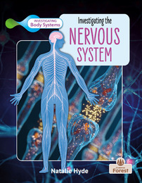 Investigating the Nervous System, ed. , v. 