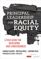 Principal Leadership for Racial Equity:, ed. , v. 