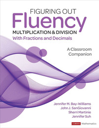Figuring Out Fluency, Multiplication and Division with Fractions and Decimals, Grades 4-8, ed. , v. 