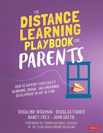 The Distance Learning Playbook for Parents, ed. , v. 