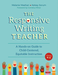 The Responsive Writing Teacher, Grades K-5, ed. , v. 