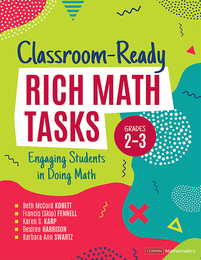 Classroom-Ready Rich Math Tasks, Grades 2-3, ed. , v. 