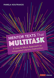Mentor Texts That Multitask, ed. , v. 