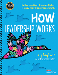 How Leadership Works, ed. , v. 