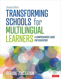 Transforming Schools for Multilingual Learners, ed. 2, v. 