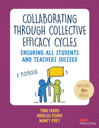 Collaborating Through Collective Efficacy Cycles, ed. , v. 
