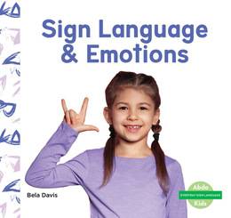 Sign Language & Emotions, ed. , v. 