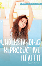 Understanding Reproductive Health, ed. , v.  Cover