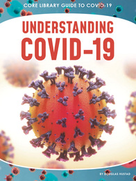 Understanding COVID-19, ed. , v. 