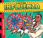 Fighting Influenza, ed. , v. 