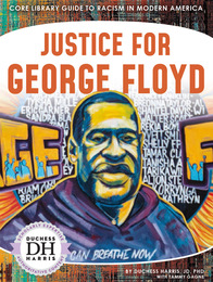 Justice for George Floyd, ed. , v. 