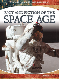Fact and Fiction of the Space Age, ed. , v. 