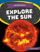 Explore the Sun, ed. , v. 
