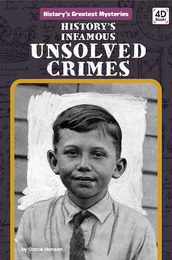 History's Infamous Unsolved Crimes, ed. , v. 